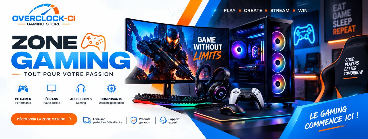 Zone Gaming OVERCLOCK-CI : PC gamer, écrans, accessoires et composants. Découvrir la zone gaming